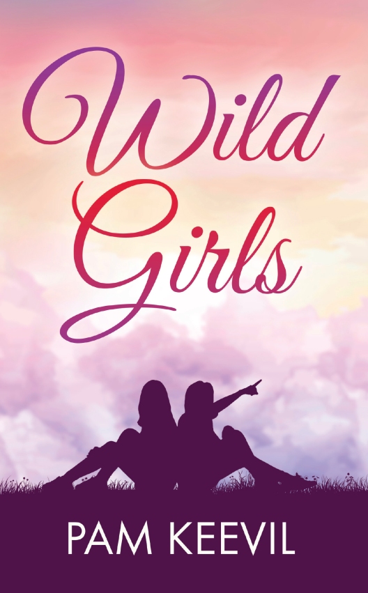 Wild Girls Front Cover Pam Keevil